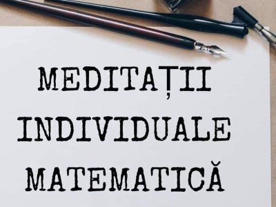 Meditatii la MATEMATICA